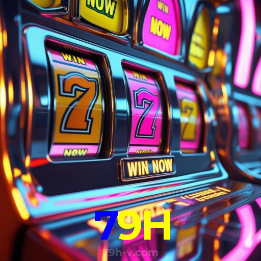 79H:As maiores vitórias estão te esperando nas nossas slots online!