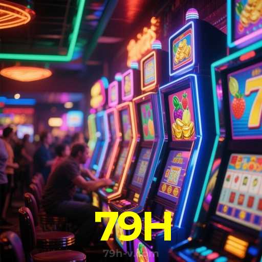 79H:Cada giro é uma nova chance de ganhar! Venha para as slots agora!
