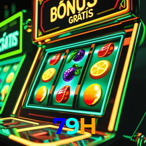 79H：Jogue slots, aposte no futebol e conquiste prêmios incríveis!